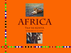 Africa, Trip to Kenya cover